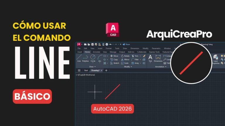 Cómo usar el comando LINE en AutoCAD 2026 - ArquiCreaPro