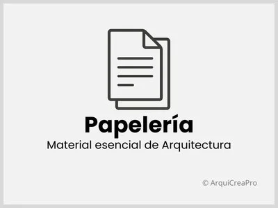 Papeler&iacute;a esencial para estudiantes y profesionales de arquitectura